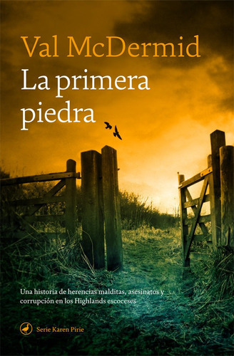 La Primera Piedra, De Mcdermid, Val. Editorial Catedral, Tapa Blanda En Español