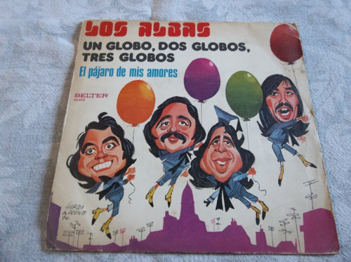 Los Albas Un Globo, Dos Globos, Tres Globos 7 Simple Vinilo