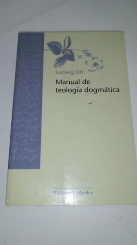 Manual De Teologia Dogmatica