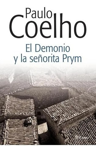 El Demonio Y La Señorita Prym - Paulo Coelho - Libro Nuevo