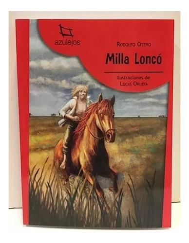 Milla Lonco Azulejosr - Otero Rodolfo - Estra/lit - #l