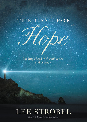 Book : The Case For Hope Looking Ahead With Confidence And.