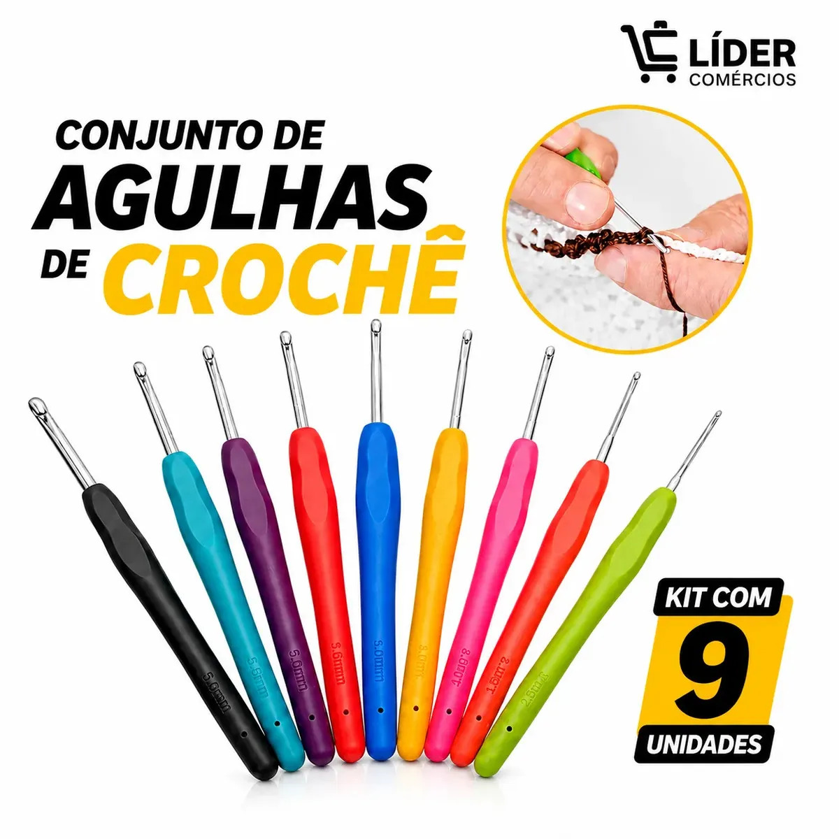 Kit 9 Agulhas Croche Soft Barbante Tricô Com Cabo Emborrachado Variados LÍDER COMÉRCIOS