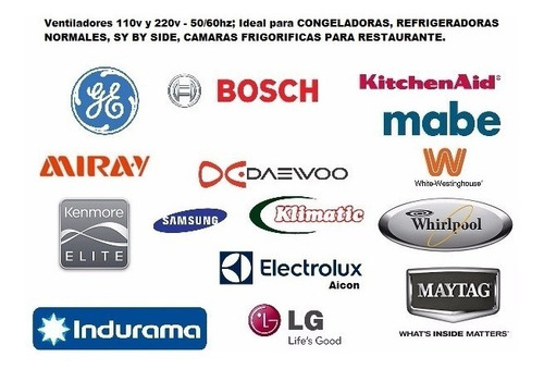 Ventiladores De Refrigeradoras Americanos110v,220v(chino).