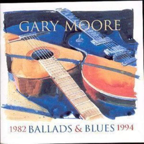 Cd: Ballads & Blues 1982-1994