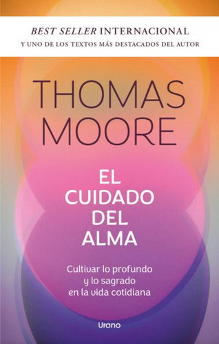 El Cuidado Del Alma - Moore, Thomas