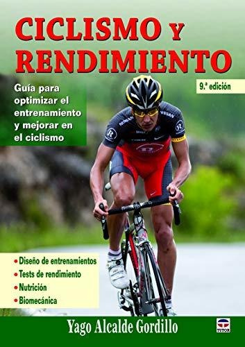 Ciclismo Y Rendimiento / Cycling And Performance