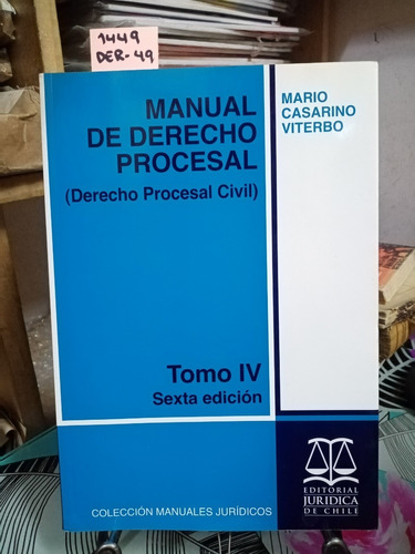 Manual De Derecho Procesal // Mario Casarino Viterbo C4