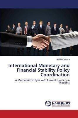 International Monetary And Financial Stability Policy Coo...