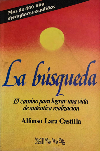 La Búsqueda - Alfonso Lara Castilla