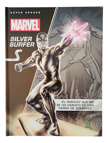 Libro Silver Surfer - Super Héroes Marvel