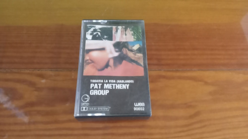 Pat Metheny Group  Todava La Vida Hablando  Cassette 