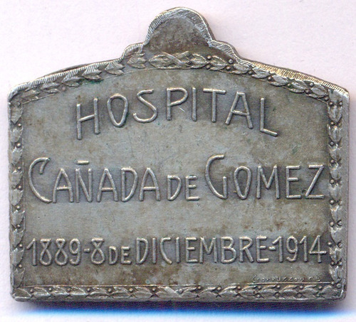 Medalla Santa Fé Medicina Hospital Cañada De Gómez 1914