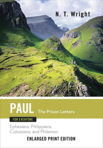 Libro: Paul For Everyone: The Prison Letters-enlarged Print
