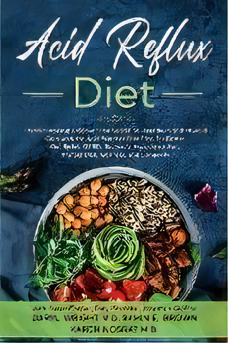 Acid Reflux Diet : Thyroid Healing: Discover The Secret To Heartburn And Thyroid Cure With The Ac..., De Daryl Wright. Editorial Readers First Publishing Ltd, Tapa Blanda En Inglés
