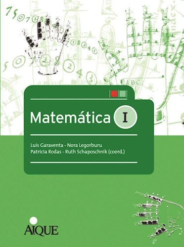 Matematica 1 Aique (nueva Edicion) (novedad 2017) - Garaven