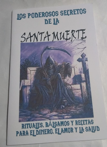 Libro Los Poderosos Secretos De La Santa Muerte