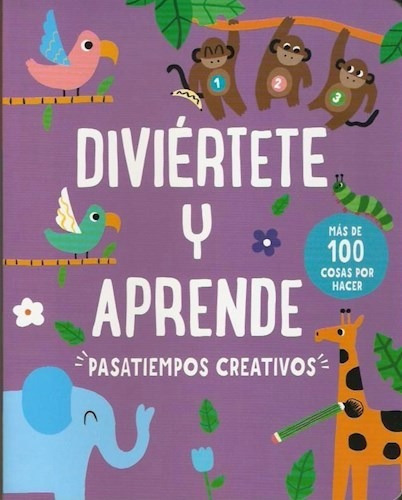 Diviértete Y Aprende. Pasatiempos Creativos, de VV. AA.. Editorial Parragon en castellano