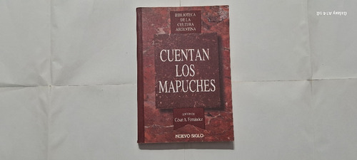 Cuentan Los Mapuches. Analogía (nuevo Siglo)