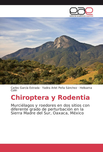 Libro: Chiroptera Y Rodentia: Murciélagos Y Roedores En Dos