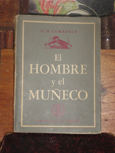 D H Lawrence El Hombre Y El Muñeco