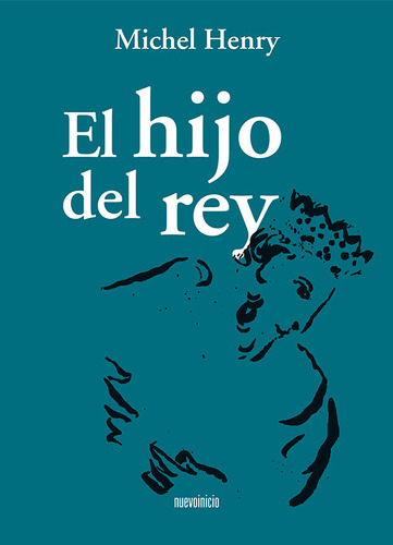 Libro El Hijo Del Rey - Henry, Michel