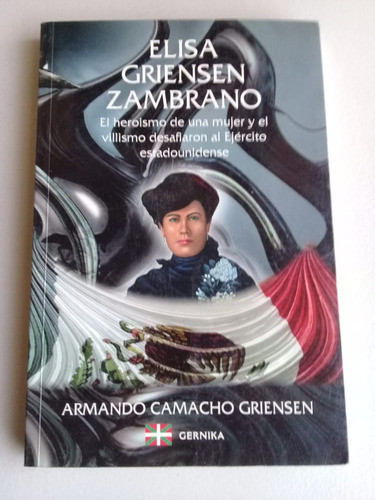Elisa Griensen Zambrano - Armando Camacho (c/ilustrac.)