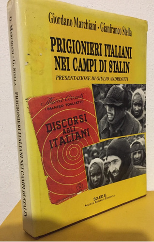 Libro En  Italiano - Prisionero Italiano En Campos De Stalin