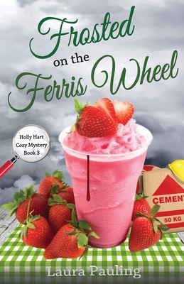 Libro Frosted On The Ferris Wheel - Pauling, Laura