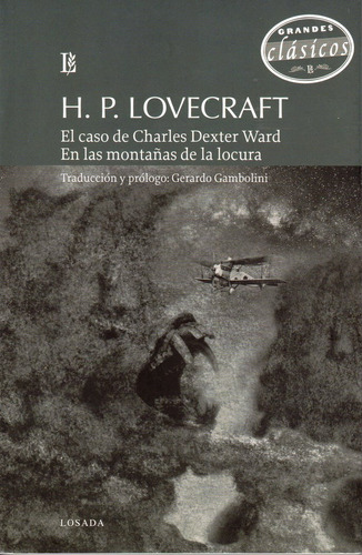 Libro El Caso De Charles Dexter Ward / En Las Montaã±as D...