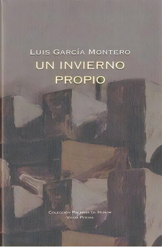 Un Invierno Propio, De Garcia Montero Luis. Editorial Visor Libros, S.l., Tapa Dura En Español