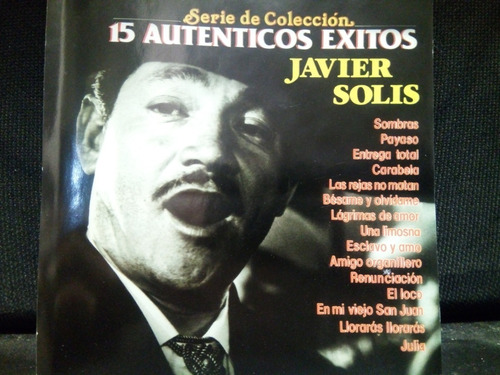 Javier Solis - 15 Auténticos Éxitos
