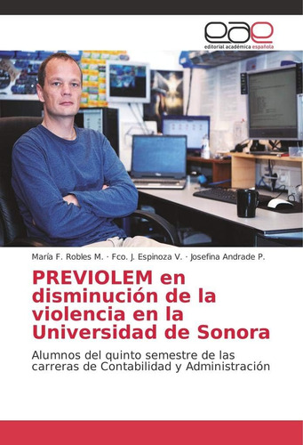 Libro: Previolem En Disminución De La Violencia En La Univer