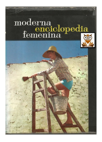   Moderna  Enciclopedia Femenina  1963 -libro Antiguo-oferta