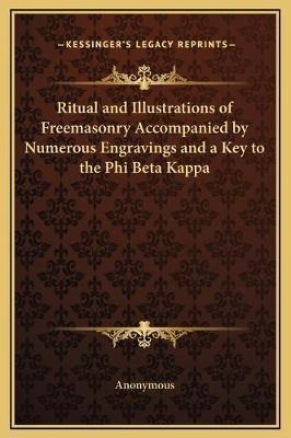 Libro Ritual And Illustrations Of Freemasonry Accompanied...