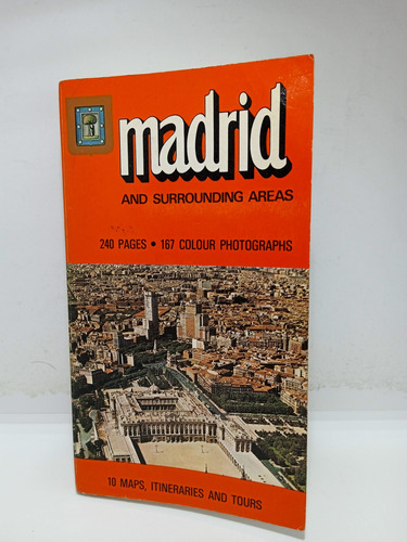 Madrid Y Áreas Adyacentes - 10 Mapas - Itinerarios - Tours 