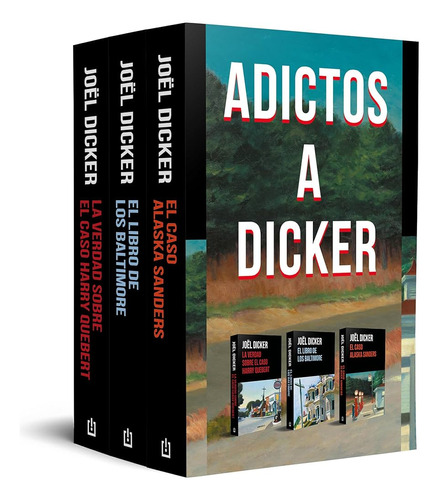 Pack Adictos A Dicker (harry Quebert / Baltimore / Alaska)