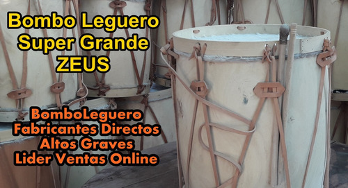 Imagen 3 de 5 de Bombo Leguero Criollo Super Grande Directo Fabrica-zeus