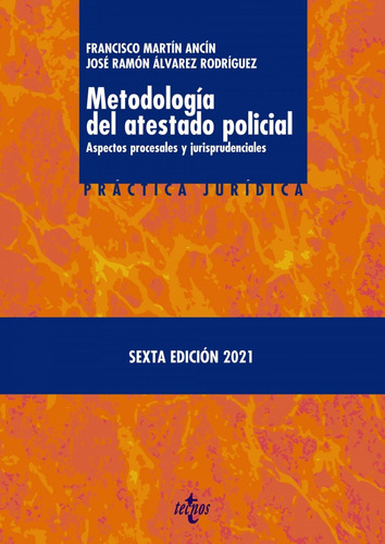 Metodologia Del Atestado Policial