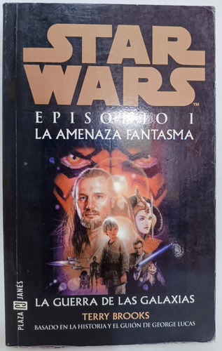 Libro Star Wars Episodio 1 Amenaza Fantasma Terry Brooks