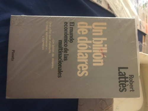 Un Billon De Dolares  El Mundo Economico Las Multinacionales