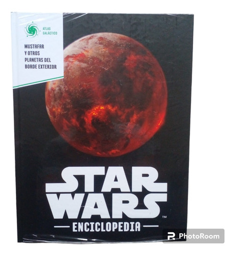 Enciclopedia Star Wars N 71. Mustafar Y Otros Planetas Del B