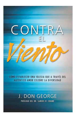 Contra El Viento - Don George 