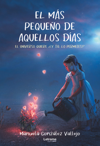 Libro El Mã¡s Pequeã±o De Aquellos Dã­as. El Universo Qui...