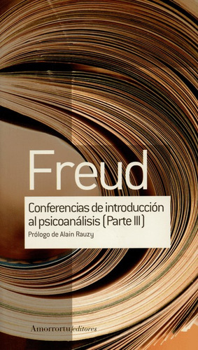 Conferencias De Introduccion Al Psicoanalisis Parte Iii