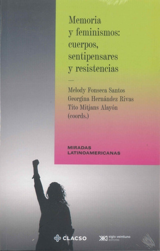 Memoria Y Feminismos - Siglo Xxi - Libro