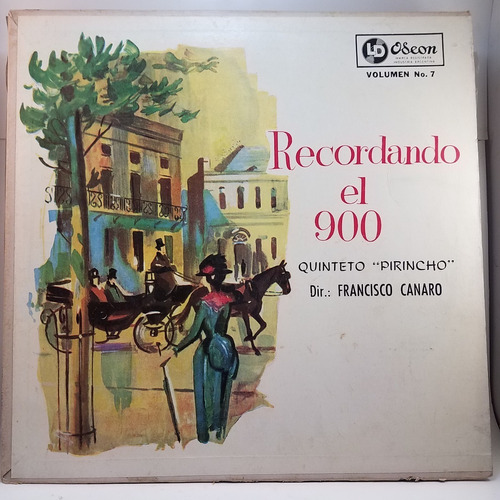 Canaro Quinteto Pirincho Recordando El 900 Tango Vinilo Lp