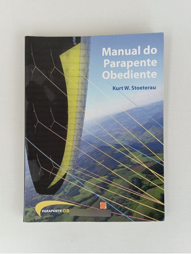 Livro Manual Do Parapente Obediente 