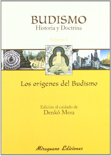 Libro Budismo. Historia Y Doctrina I. Los Orígenes Del Budis