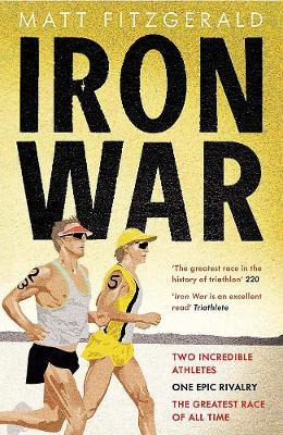 Libro Iron War : Dave Scott, Mark Allen, And The Greatest...